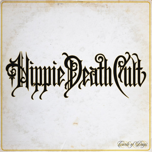 Hippie Death Cult - Circle Of Days (Magenta Vinyl) [LP] | Vinyl