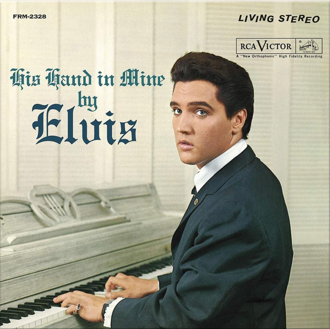 Elvis Presley - His Hand In Mine | Vinyl