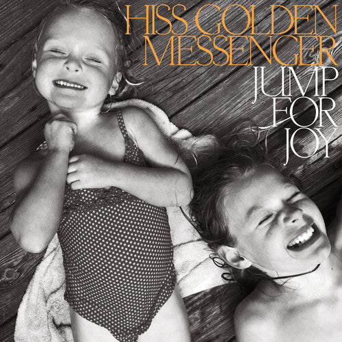 Hiss Golden Messenger | Jump for Joy (Black, Orange, Colored Vinyl, Indie Exclusive, Limited Edition) | Vinyl