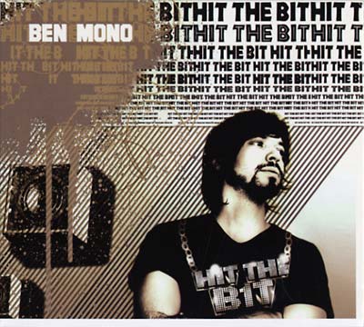 BEN MONO - Hit The Bit | CD