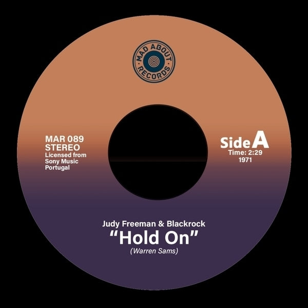 JUDY FREEMAN & BLACKROCK/TED TAYLOR - Hold On/Somebody's Always Trying | Vinyl