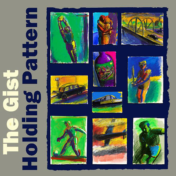 THE GIST - Holding Pattern | CD