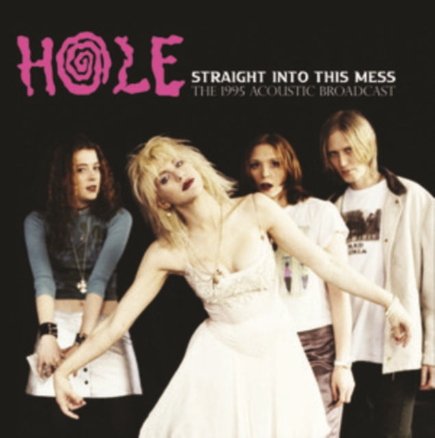 Hole - Straight into this Mess: Live In Brooklyn '95 [Import] | Vinyl