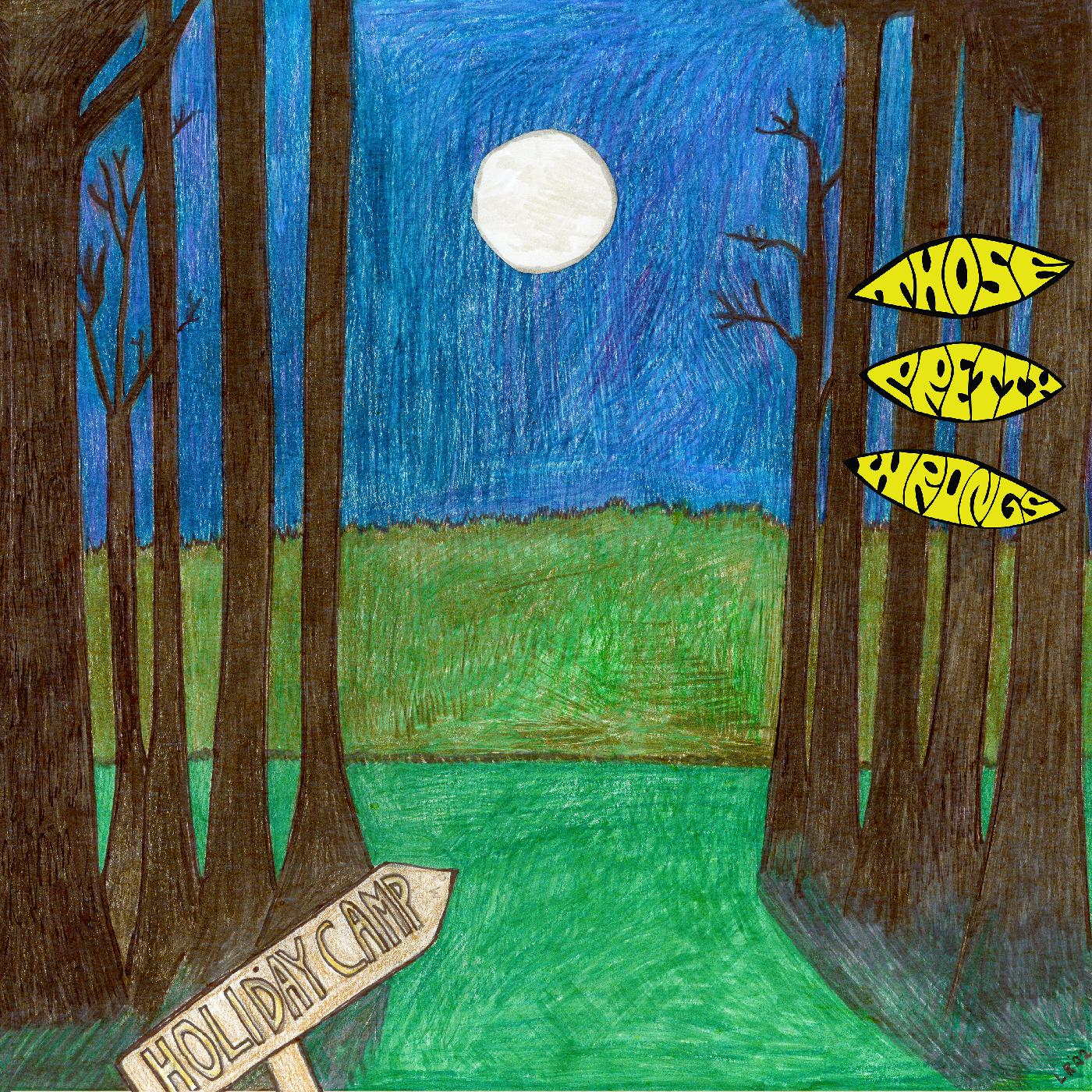 Those Pretty Wrongs - Holiday Camp | CD