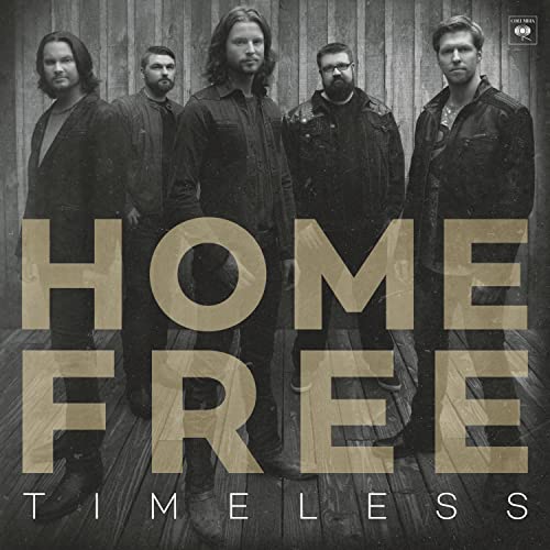 Home Free - Timeless | CD