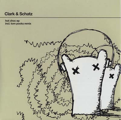 CLARK & SCHATZ - Hot Choc EP | Vinyl