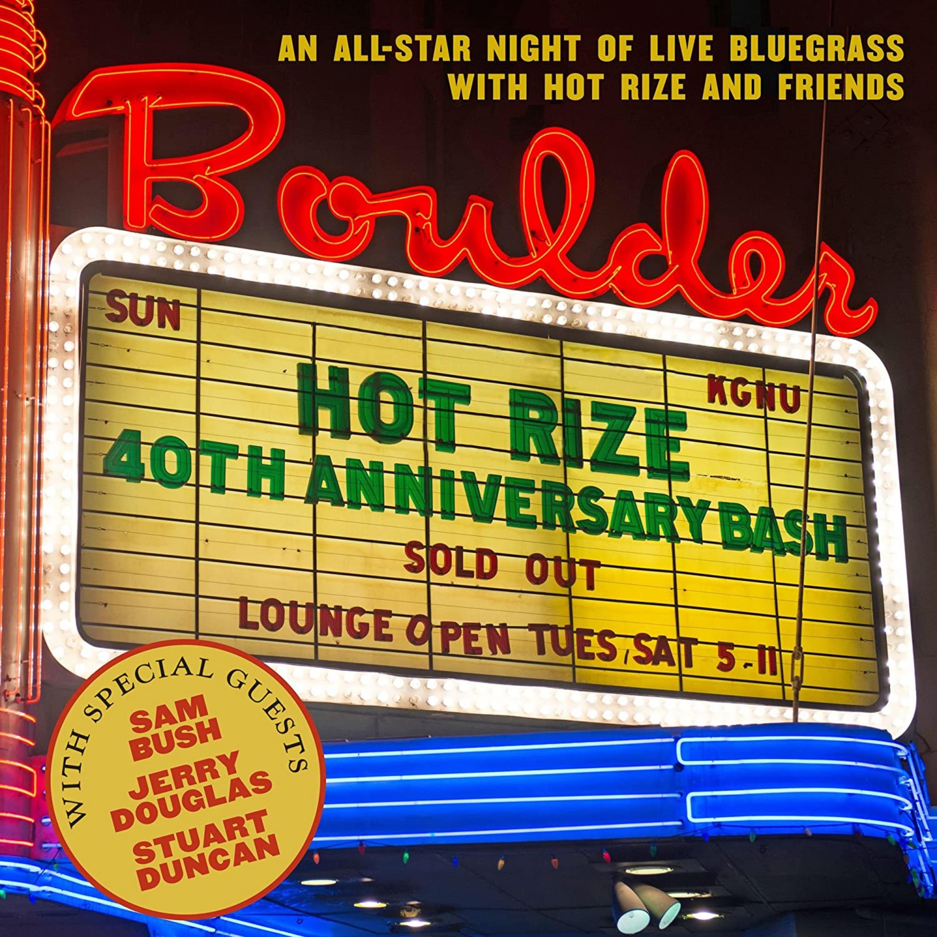 Hot Rize - Hot Rize's 40th Anniversary Bash | Vinyl
