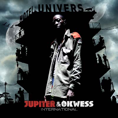 JUPITER & OKWESS INTERNATIONAL - Hotel Univers | CD