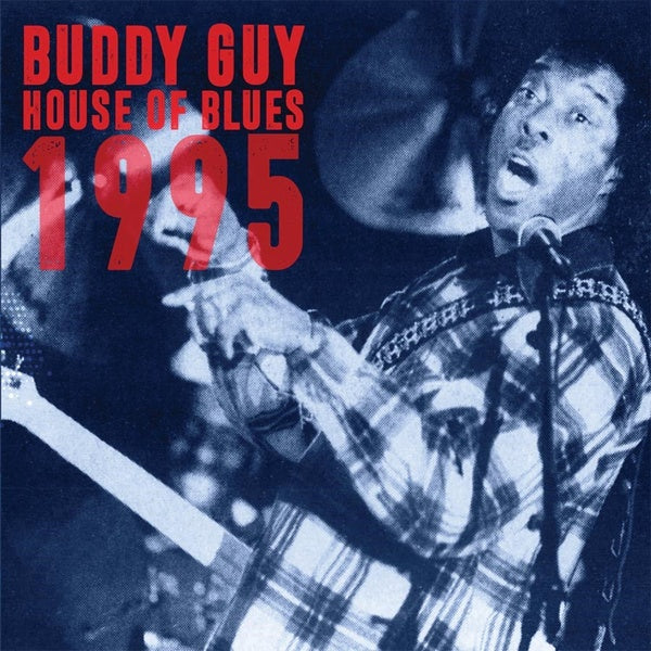 BUDDY GUY | House of Blues 1995 | CD