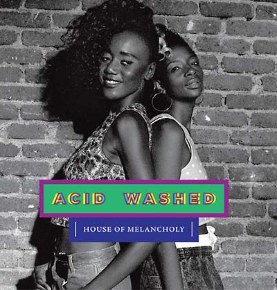 ACID WASHED - House of Melancholy | Vinyl
