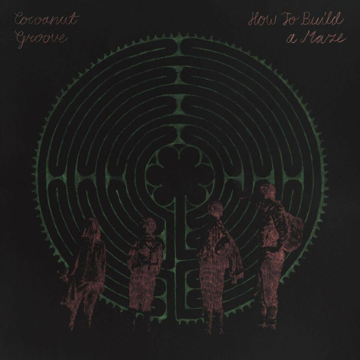 Cocoanut Grove - How To Build A Maze | Vinyl