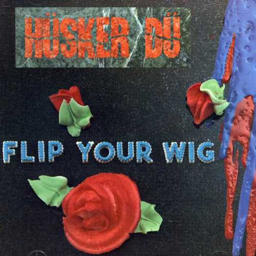 Hüsker Dü | Flip Your Wig | CD