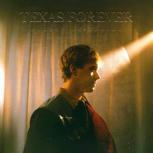 Hudson Westbrook - Texas Forever | CD