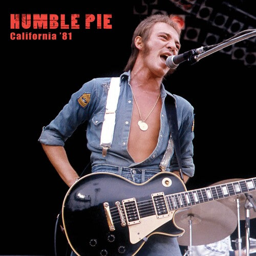 Humble Pie | California '81 | CD