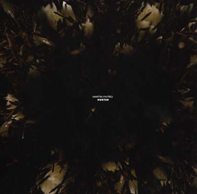 MARTIN PATINO - Hunter | Vinyl