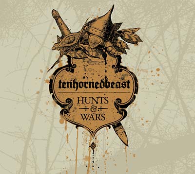 TENHORNEDBEAST - Hunts & Wars | CD