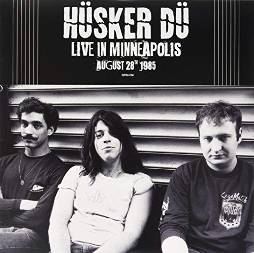 Husker Du - Live In Minneapolis August 28Th 1985 | Vinyl