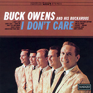 Buck and His Buckaroos Owens - I Don't Care | CD