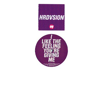 HRDVSION - I Like the Feeling You're Giving Me | Vinyl