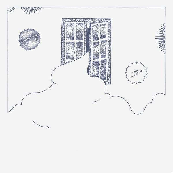 IGNATZ - I Live In A Utopia | Vinyl