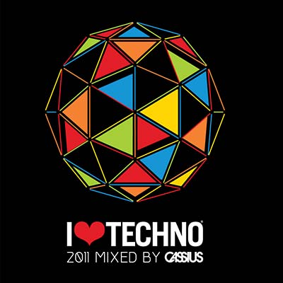 CASSIUS - I Love Techno 2011 | CD