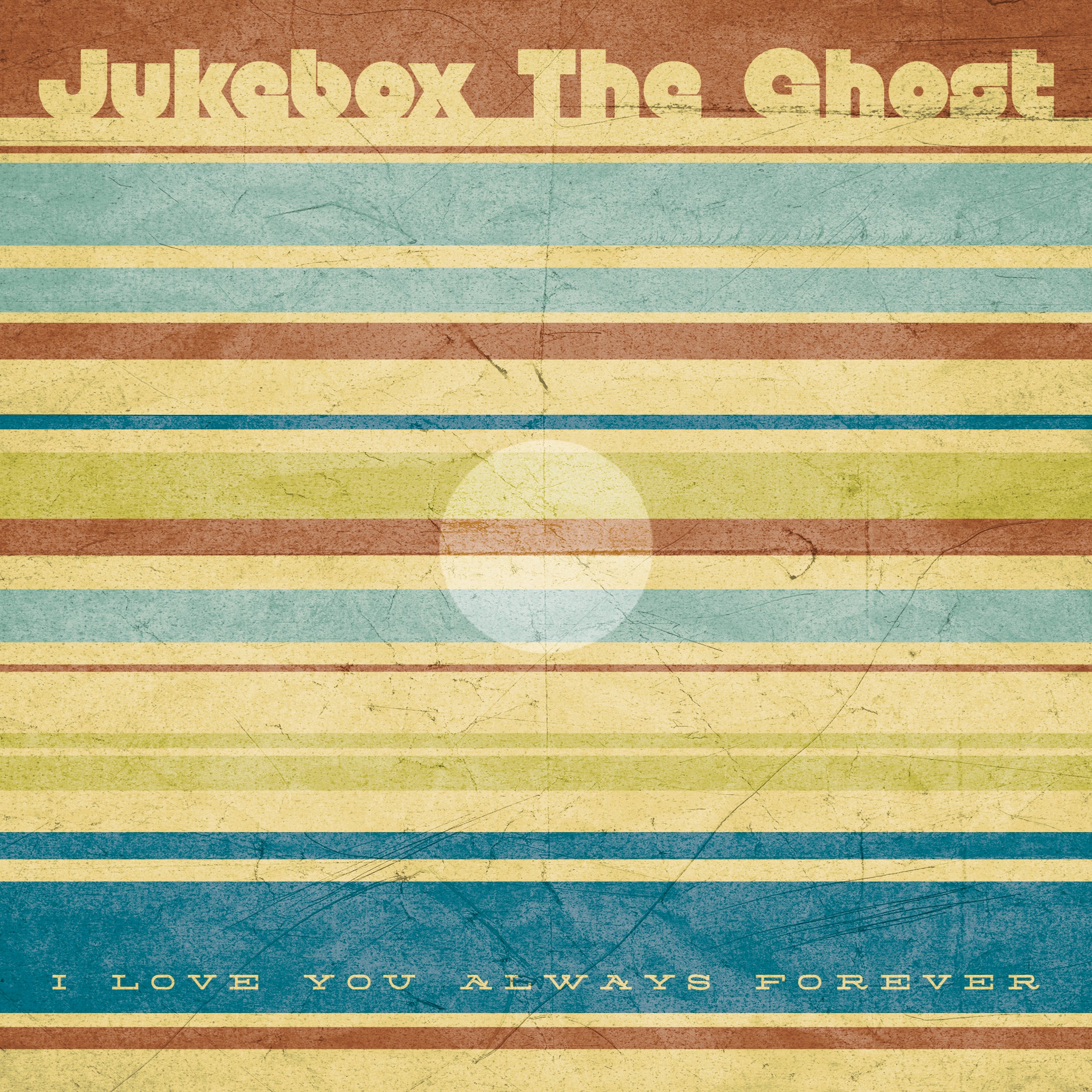 Jukebox the Ghost | I Love You Always Forever - 7" | Vinyl