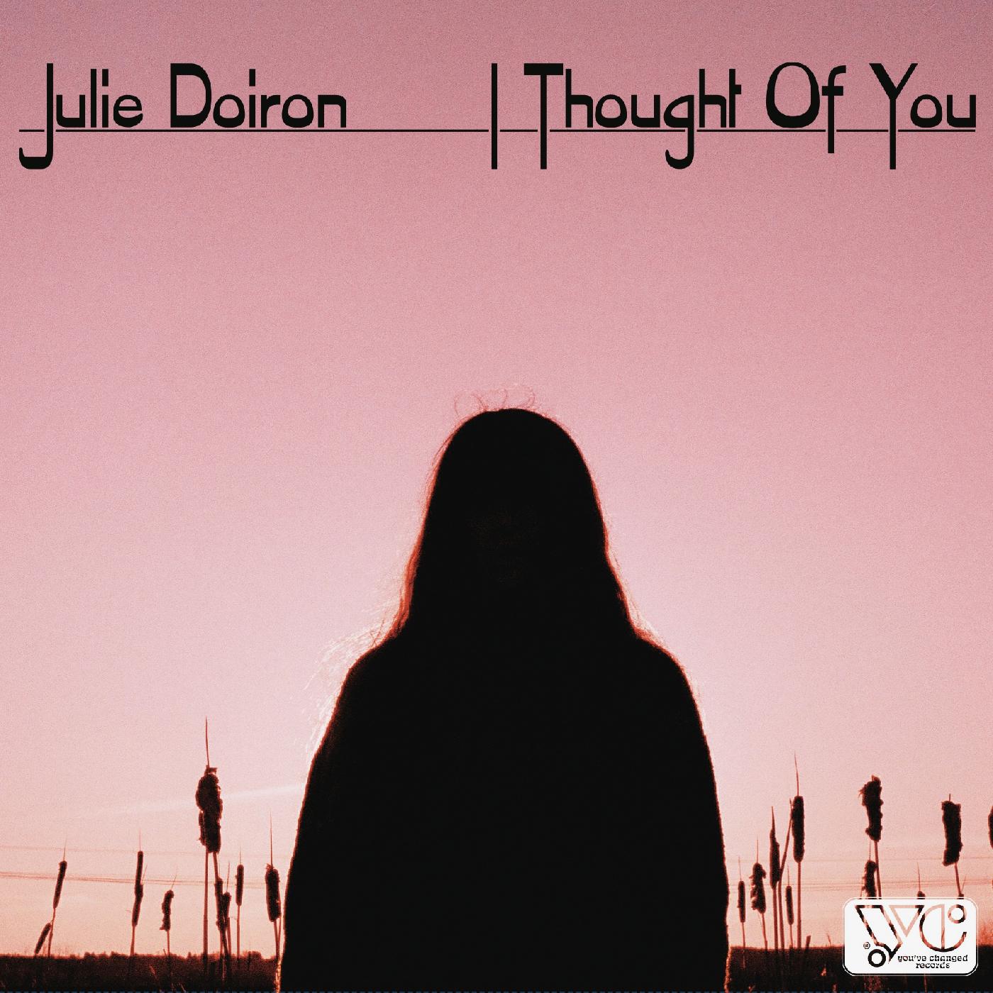 Julie Doiron | I Thought Of You | CD