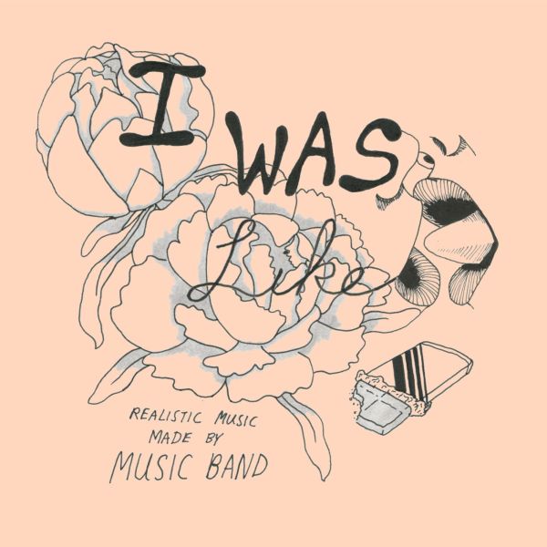 Music Band - I Was Like - 7" | Vinyl