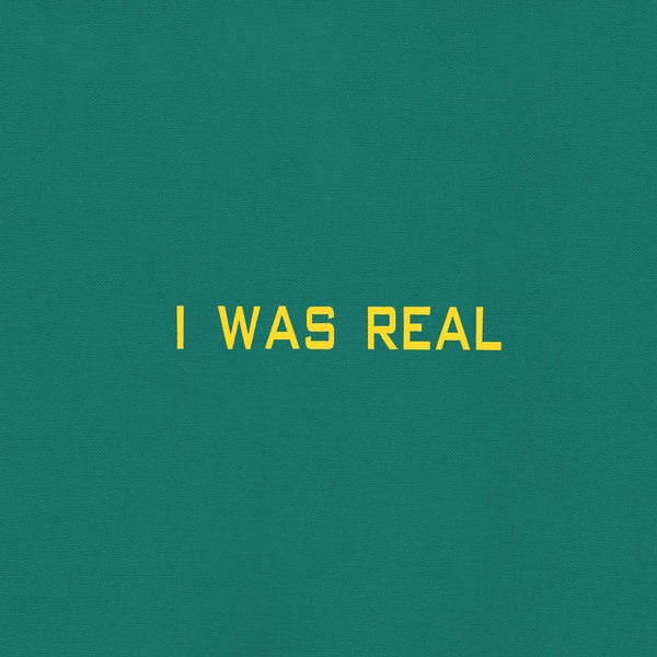 75 DOLLAR BILL - I Was Real | Vinyl