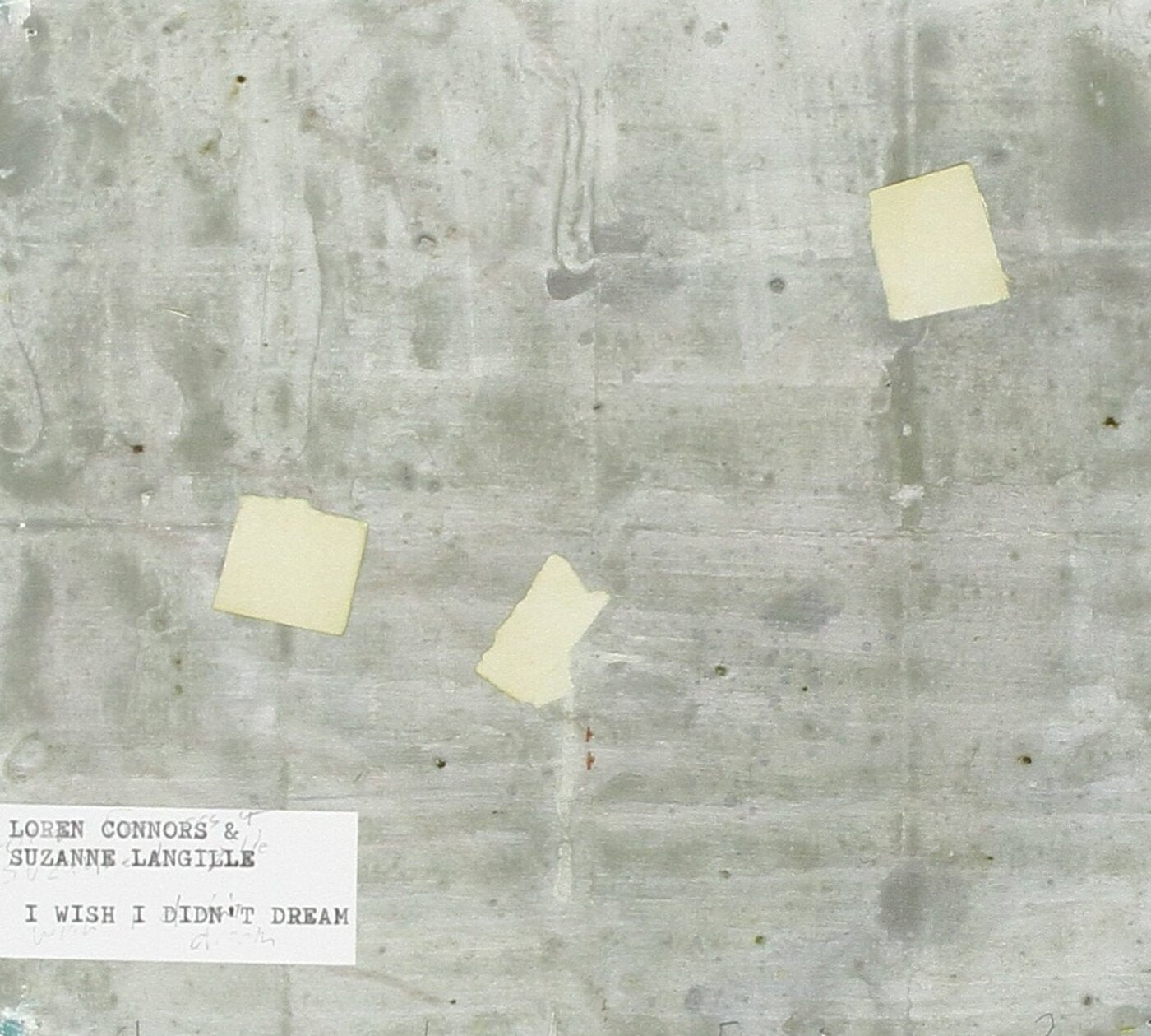Loren & Suzanne Langille Connors - I Wish I Didn't Dream | CD