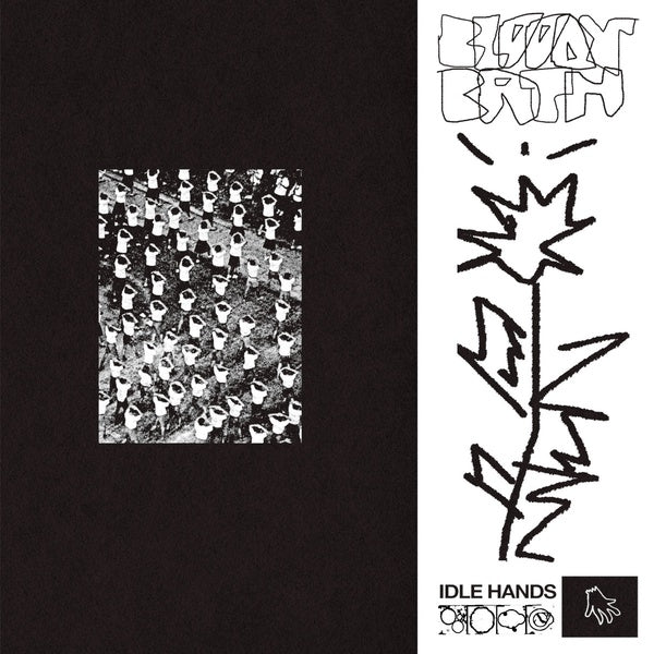 BLOODY/BATH - Idle Hands/Sunder | Vinyl