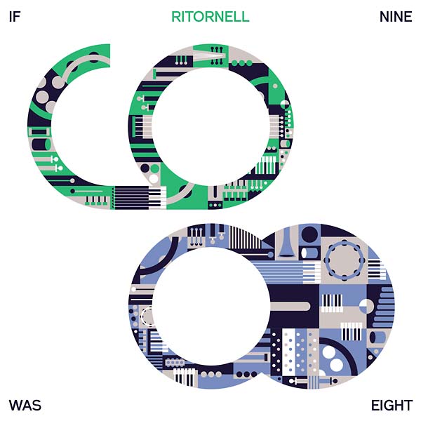 RITORNELL - If Nine Was Eight | CD