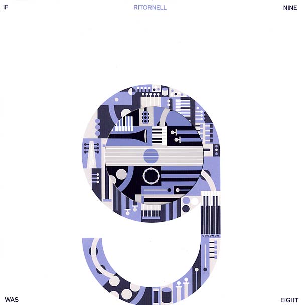 RITORNELL - If Nine Was Eight | Vinyl