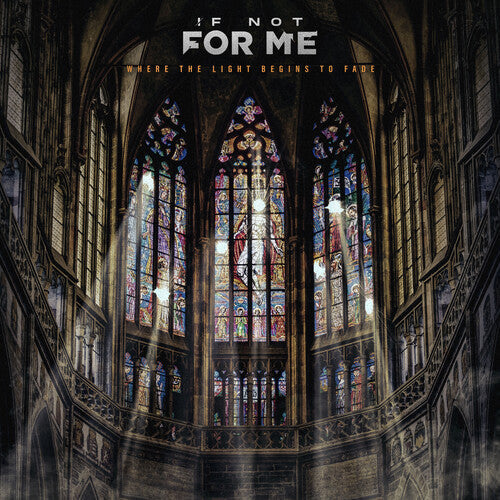 If Not For Me - Where The Light Begins To Fade [Blue/Gold Marble Vinyl] | Vinyl