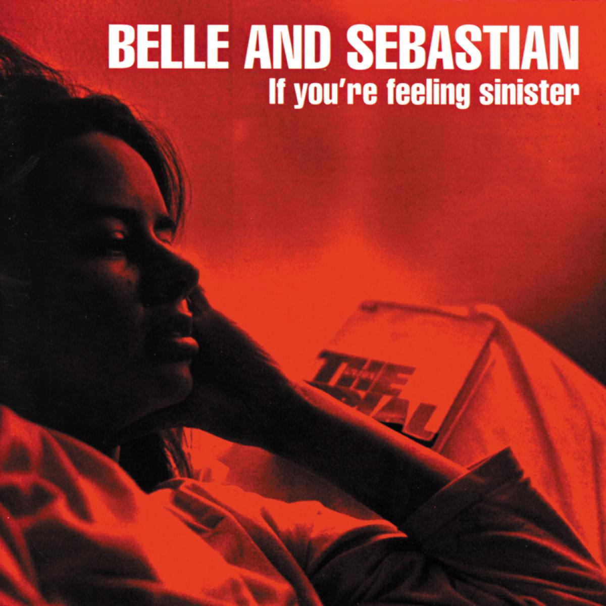 Belle and Sebastian | If You're Feeling Sinister | CD