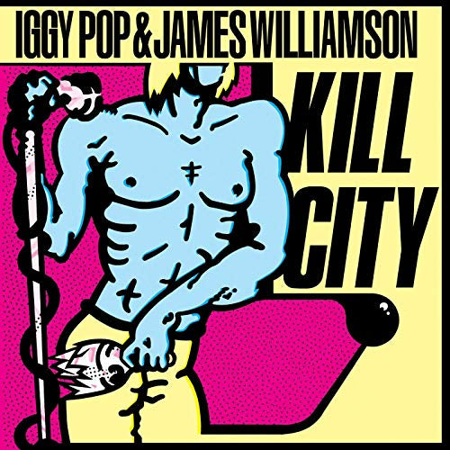 Iggy Pop & James Williamson - Kill City (Color Vinyl) | Vinyl