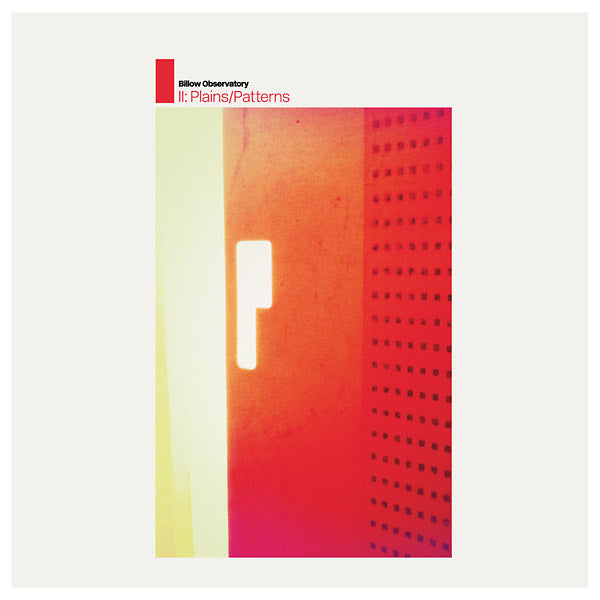 BILLOW OBSERVATORY - II: Plains/Patterns | CD