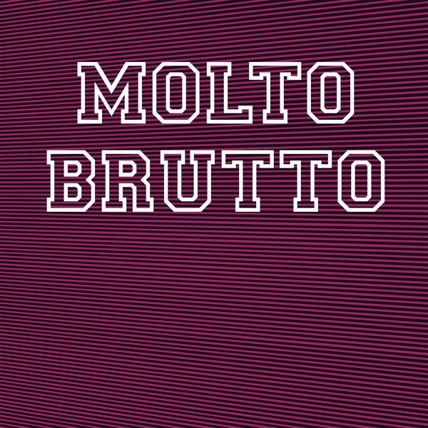 MOLTO BRUTTO - II | Vinyl
