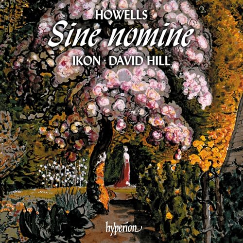 Ikon/David Hill - Howells: King David & Sine Nomine | CD