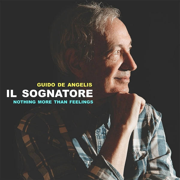 Guido De Angelis/Va - Il Sognatore: Nothing More Than Feelings | Vinyl