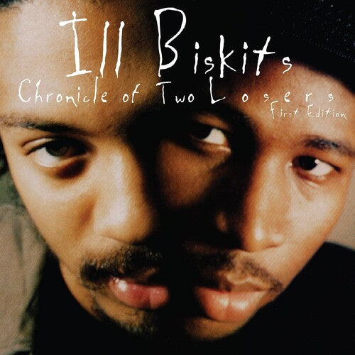 Ill Biskits - Chronicle Of Two Losers (Clear Vinyl, Limited Edition) | Vinyl