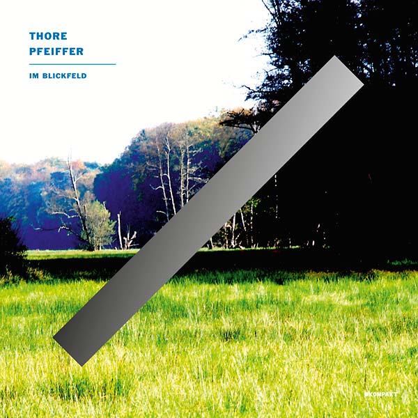Thore Pfeiffer - Im Blickfeld | Vinyl