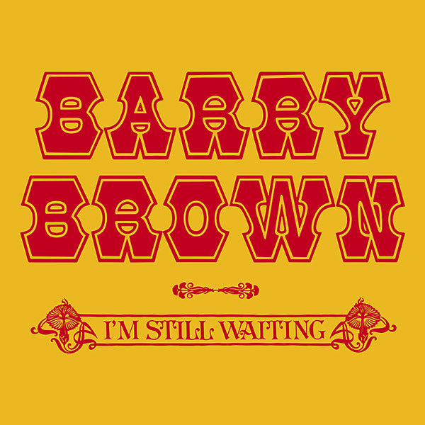 BARRY BROWN - I'm Still Waiting | CD
