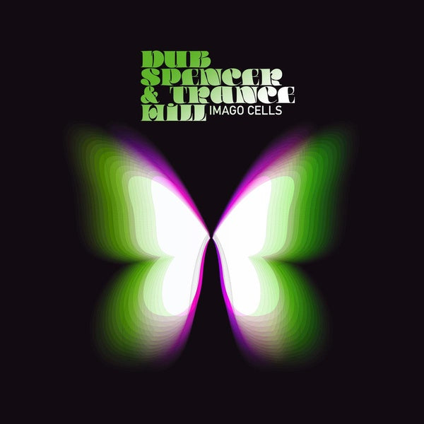 DUB SPENCER & TRANCE HILL - Imago Cells | Vinyl