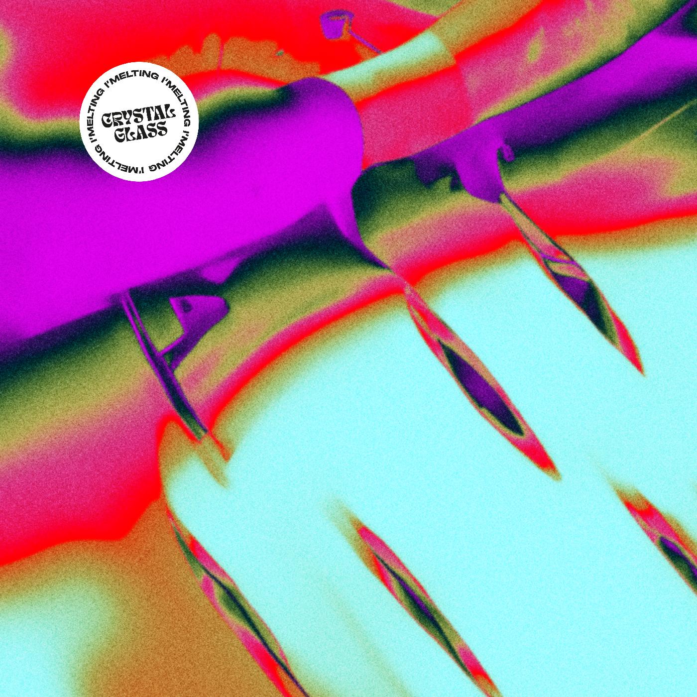 Crystal Glass | I'MELTING (CRYSTAL CLEAR VINYL) | Vinyl