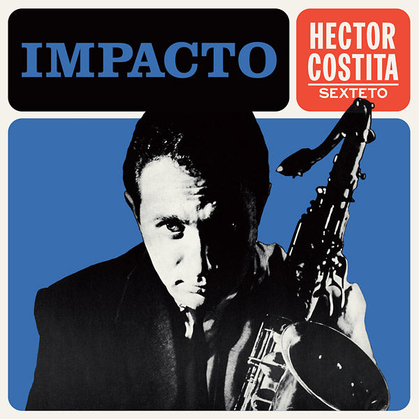HECTOR COSTITA SEXTETO - Impacto | Vinyl