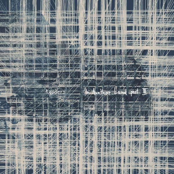 KAUDERS - In Another Land Pt. 3 | Vinyl
