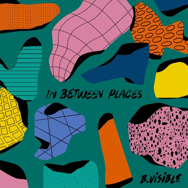 B.VISIBLE - In Between Places | Vinyl