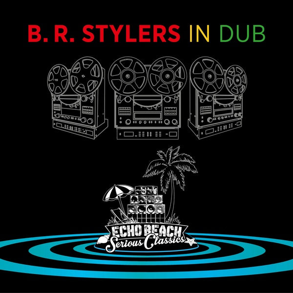 B.R. STYLERS - In Dub | CD