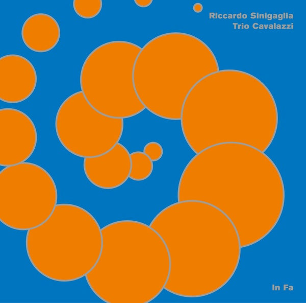 RICCARDO SINIGAGLIA & TRIO CAVALAZZI - In Fa | Vinyl